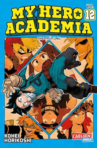 My Hero Academia 12: Abenteuer und Action in der Superheldenschule! von Carlsen Verlag GmbH